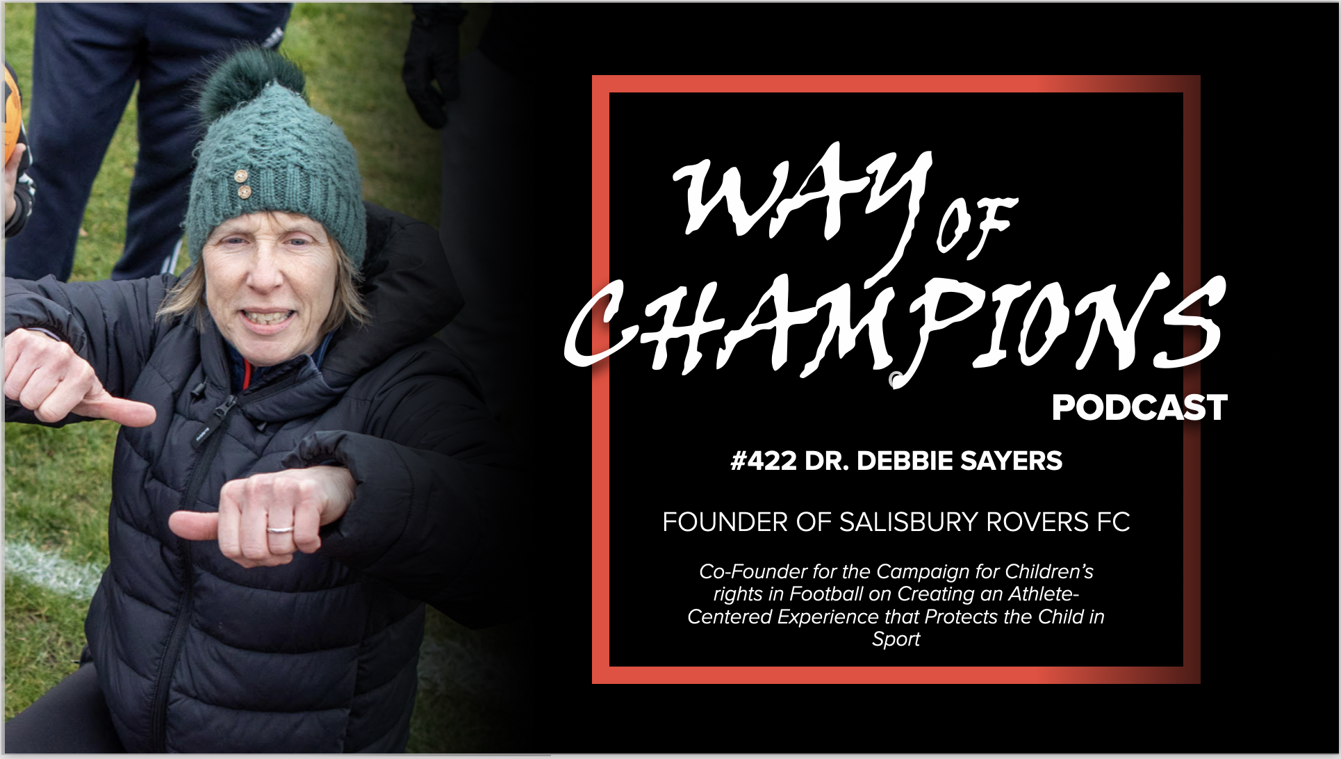 #422 Dr. Debbie Sayers
